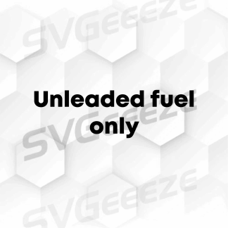 Unleaded Fuel Only Cut File, SVG, Silhouette, Scalable Vector, Downloadable, Silhouette File, Clipart